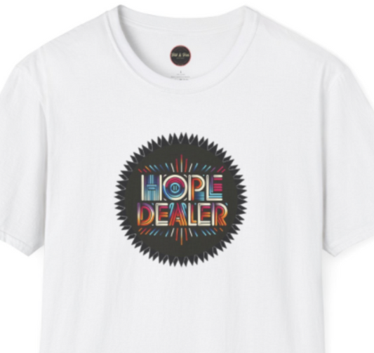 Hope Dealer Unisex Softstyle T-Shirt