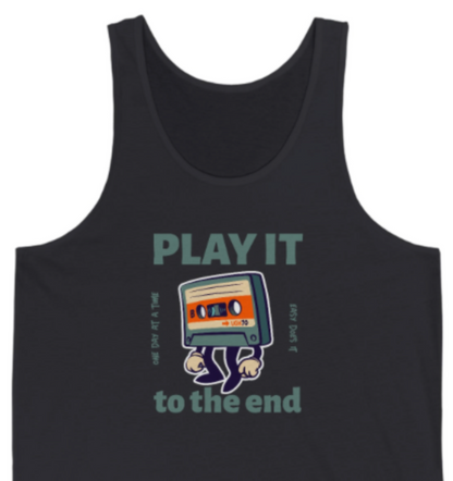 Play it to the End Unisex Jersey Tank