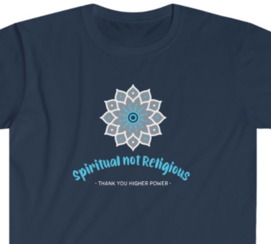 Spiritual Not Religious Unisex Softstyle T-Shirt for sober people in recovery