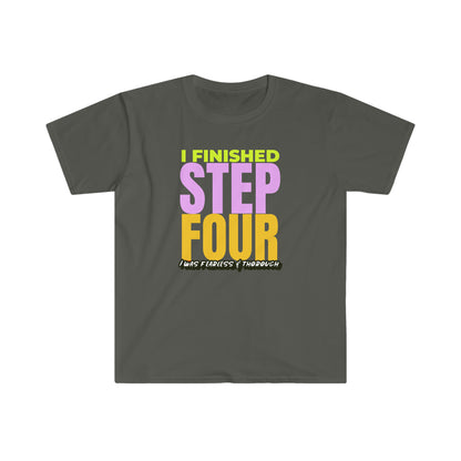 Finished Step 4 Unisex Softstyle T-Shirt