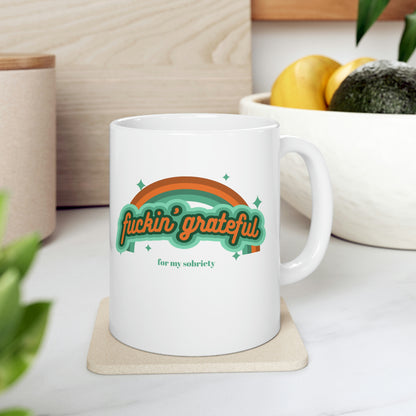 Fuckin' Grateful Ceramic Mug 11oz