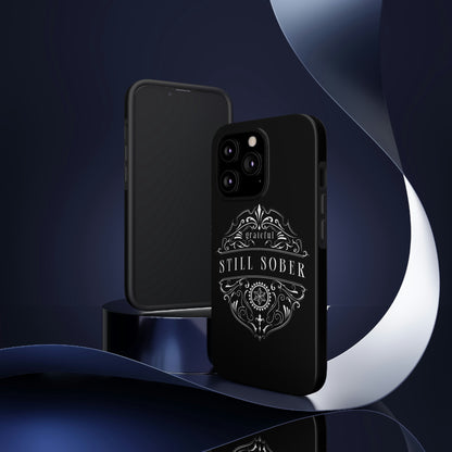 Still Sober tough Phone Case, Case-Mate for people in recovery
