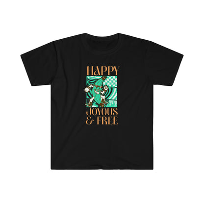 Happy Joyous & Free Unisex Softstyle T-Shirt