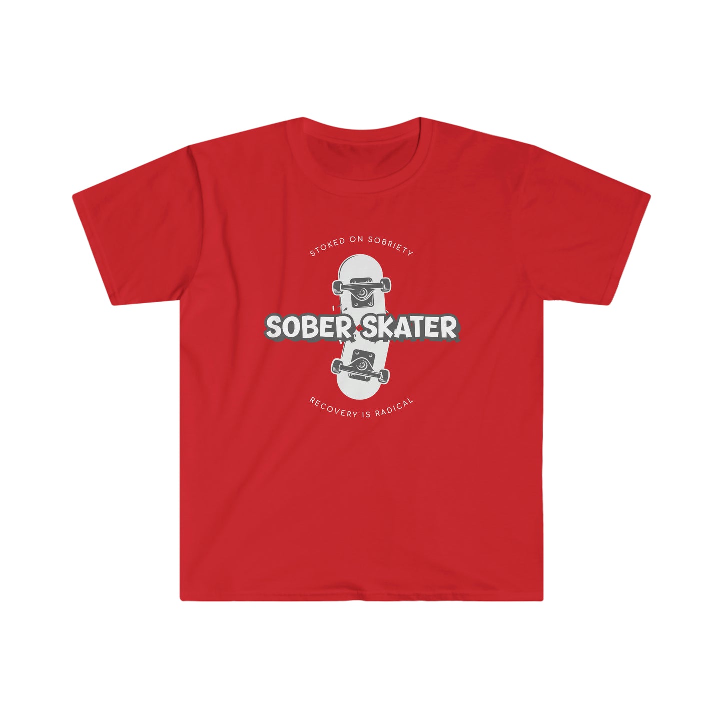 Sober skater Unisex Softstyle T-Shirt for clean and sober people in recovery