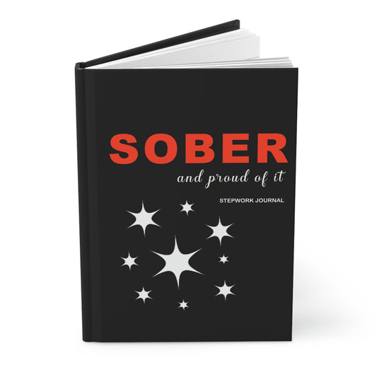 Sober and Proud Step Work Notebook / Journal for people working the 12 steps of Recovery