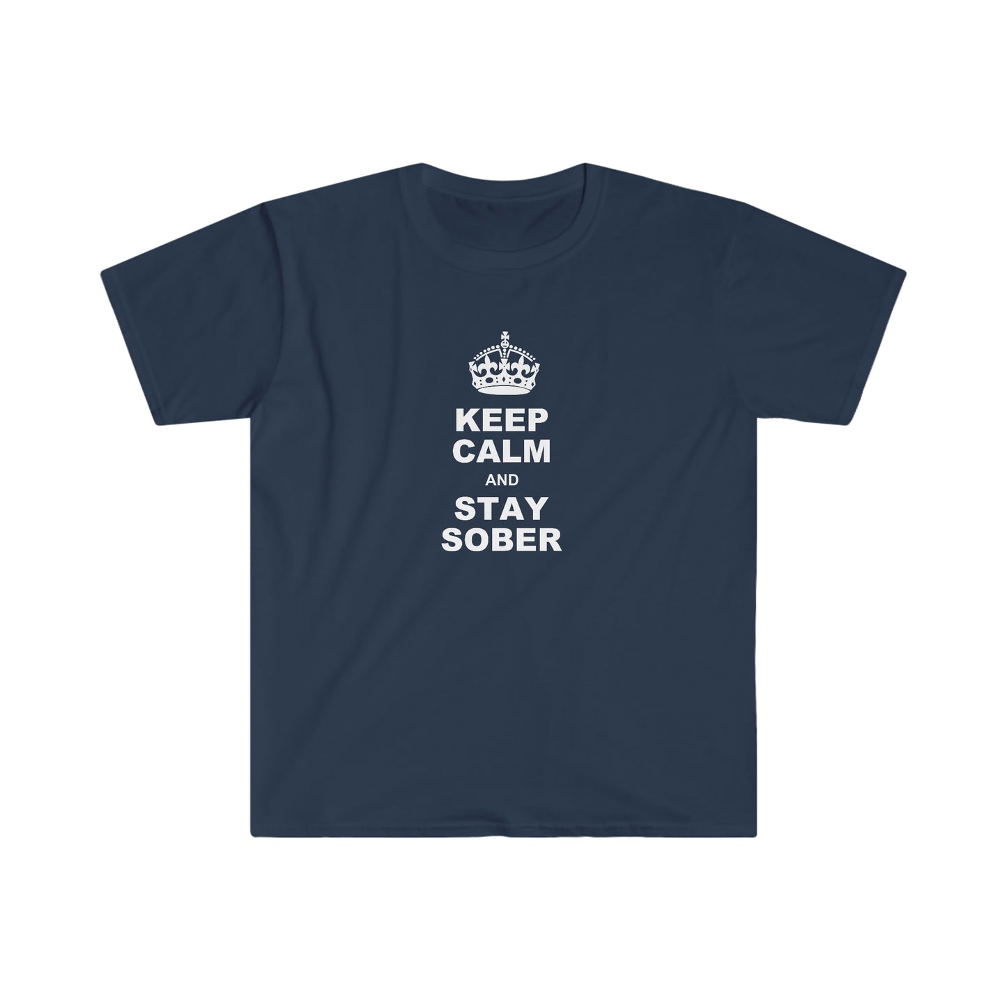 Sobriety t-shirt: Keep Calm and Stay Sober Unisex Softstyle shirt for people in recovery