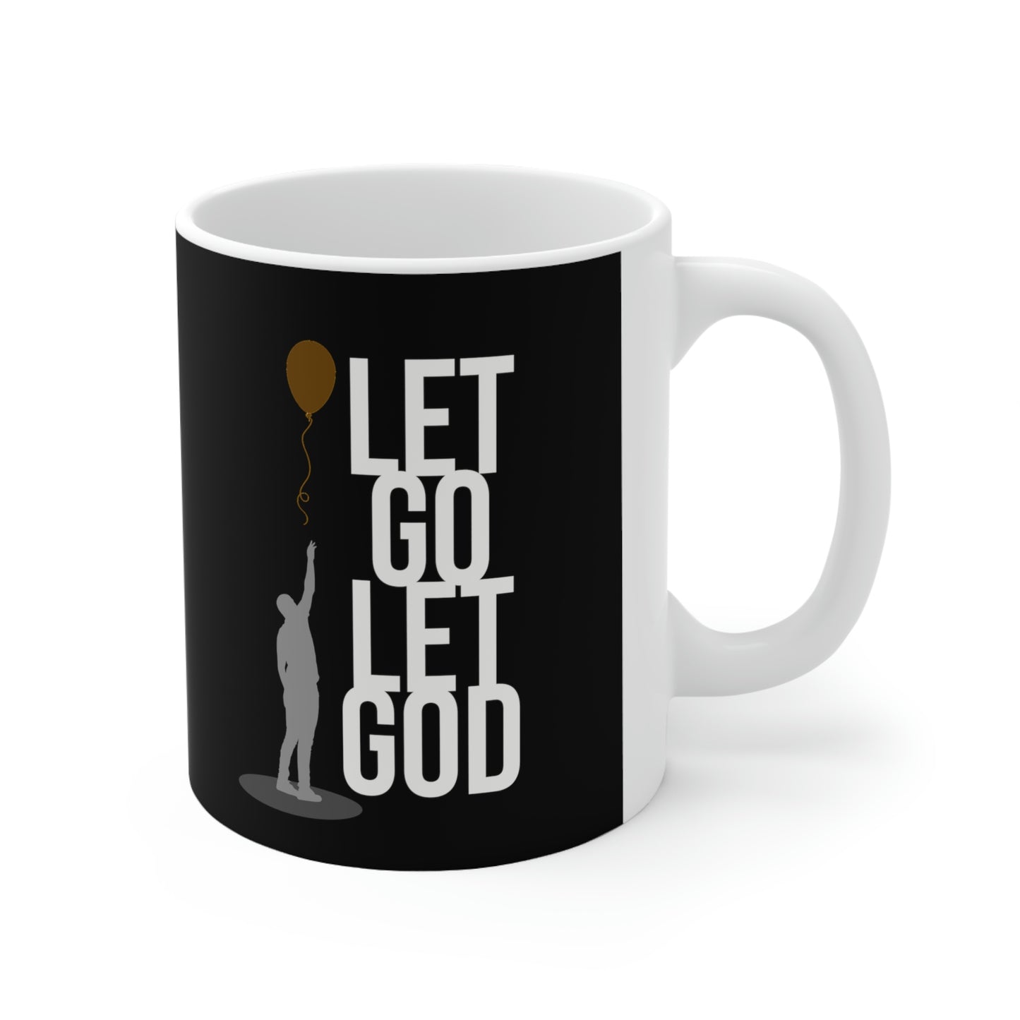 Let Go Let God Ceramic Mug 11oz, great gift for any sober person