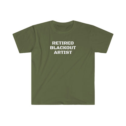 Sobriety t-shirt - Retired Blackout Artist Unisex T-Shirt for sober people in recovery