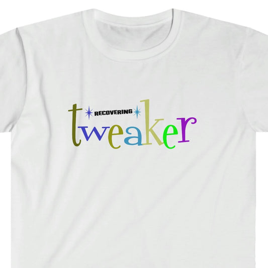 Sobriety t-shirt - Recovering Tweaker Unisex Softstyle T-Shirt