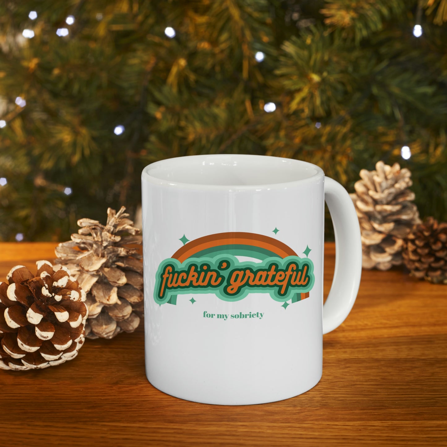 Fuckin' Grateful Ceramic Mug 11oz