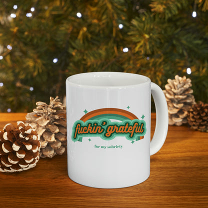 Fuckin' Grateful Ceramic Mug 11oz