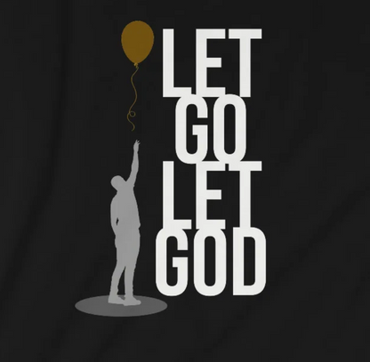 Sobriety t-shirt - Let Go Let God Unisex T-Shirt for sober people in recovery