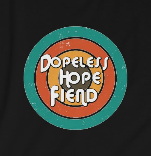 Dopeless Hope Fiend Unisex Softstyle T-Shirt for sober people in recovery