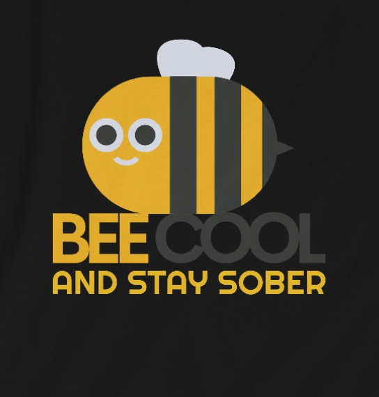 Sobriety t-shirt Bee Cool: Unisex Softstyle T-Shirt, great gift for anyone in recovery