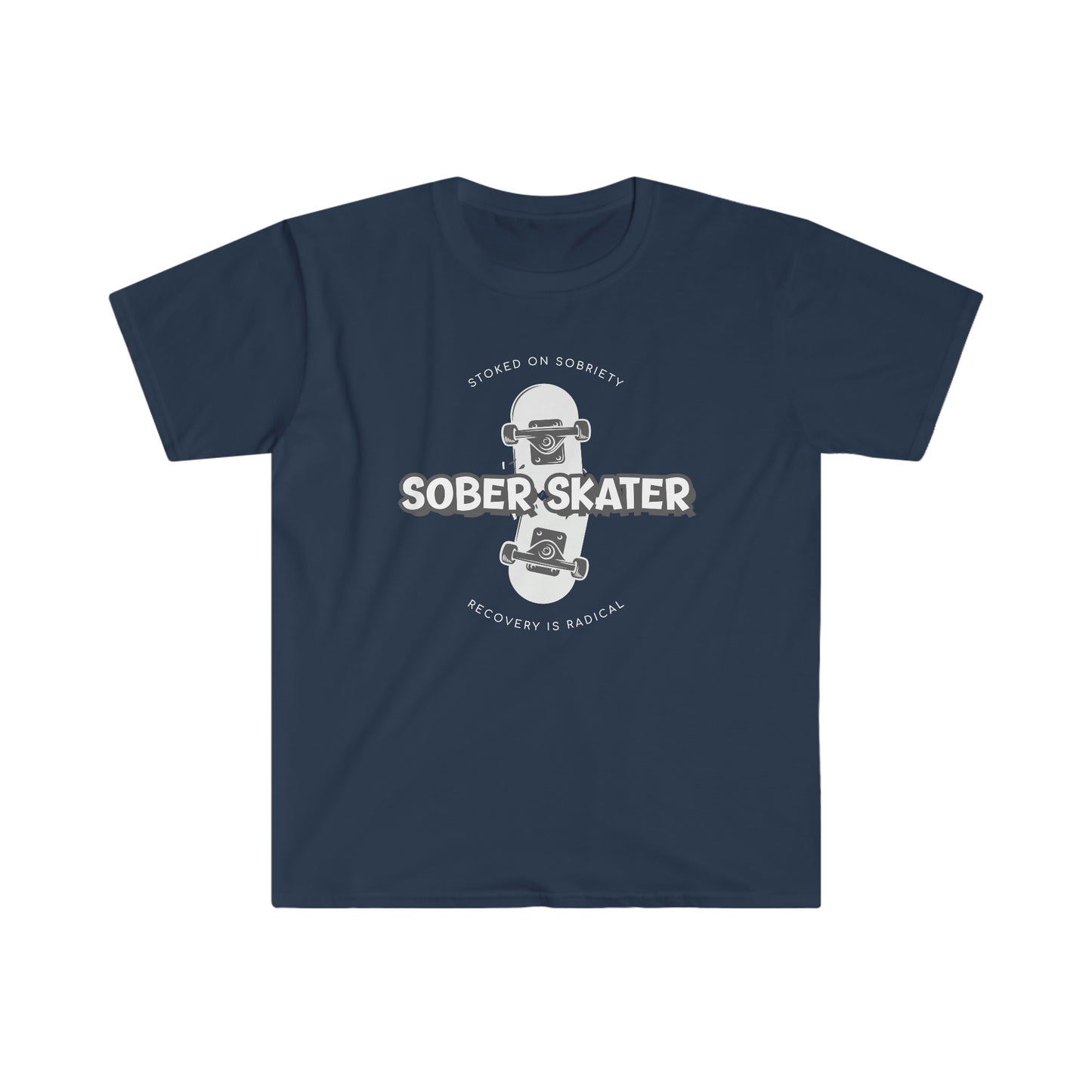 Sober skater Unisex Softstyle T-Shirt for clean and sober people in recovery