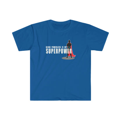 Sobriety t-shirt: Superpower Unisex Softstyle T-Shirt for sober people in recovery