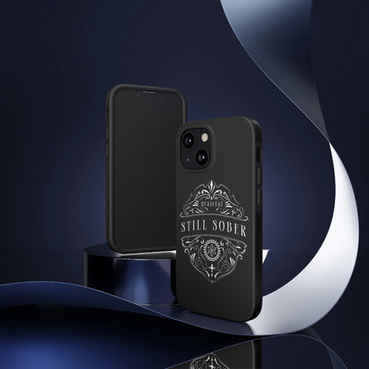 Still Sober tough Phone Case, Case-Mate for people in recovery