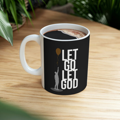 Let Go Let God Ceramic Mug 11oz, great gift for any sober person