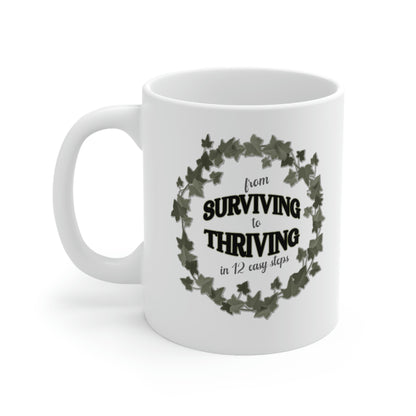 From Surviving to Thriving Sober and Sexy Ceramic Mug 11oz, great gift for any sober person