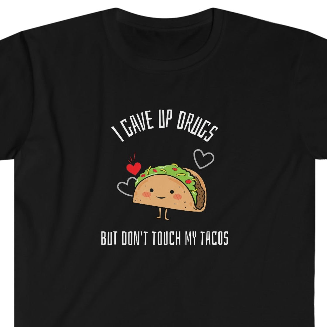 Tacos Unisex Softstyle T-Shirt for clean and sober people in recovery