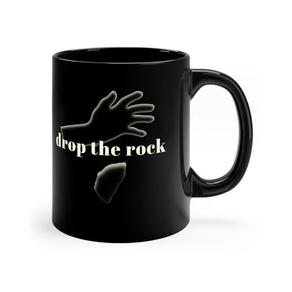 Drop the Rock Recovery 11oz Black sobriety Mug for sober people