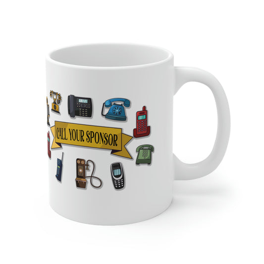 Call Your Sponsor Ceramic Mug 11oz, great gift for any sober person