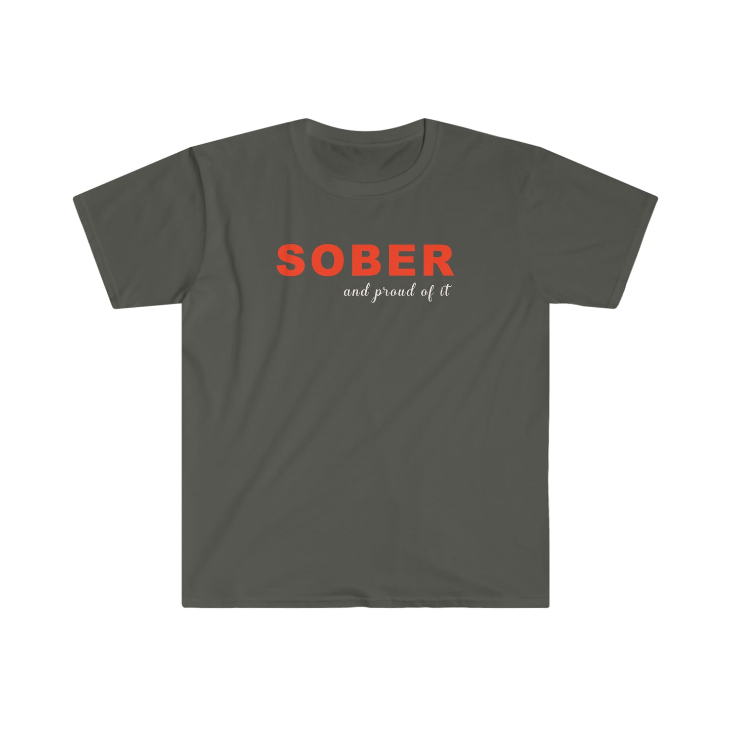 Sobriety t-shirt: Unisex Softstyle T-Shirt for sober people in recovery